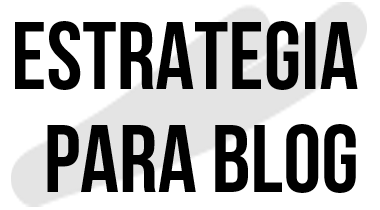 Estrategia para blog